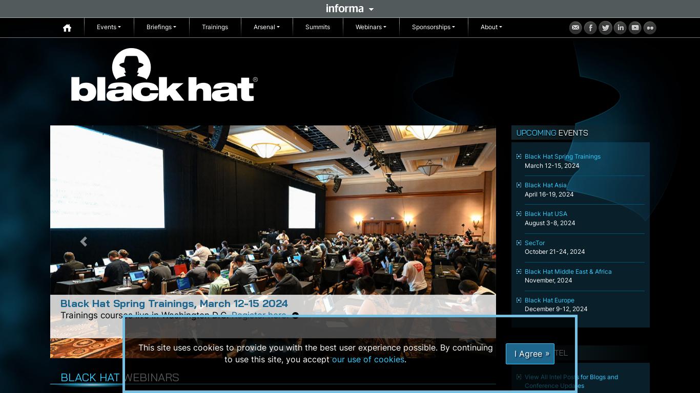 The text provides information about upcoming Black Hat events and trainings. The Black Hat Asia event will take place from May 9-12, 2023, and participants can register for either a live or virtual experience in Singapore. The Black Hat USA event is scheduled for August 5-10, 2023, in Las Vegas and will feature briefings, trainings, and demos. Additionally, the text mentions that the briefings slides for Black Hat Europe and Black Hat USA 2022 are available for viewing. The Black Hat organization also offers webinars, which are free to attend and occur monthly. Lastly, the text encourages readers to sign up to stay connected and receive updates about future events.