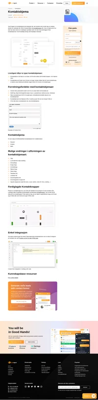Skjul e-postadressen din for å unngå spam og generer flere potensielle kunder ved å ha en enkel måte å bli kontaktet på av LiveAgents funksjon - Kontaktskjemaer. Les om det.