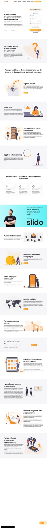 LiveAgent gir deg en delt innboks som lar dine personale dele arbeidsmengden til utilgjengelige agenter. Les om kunde suksess programvare fordeler.